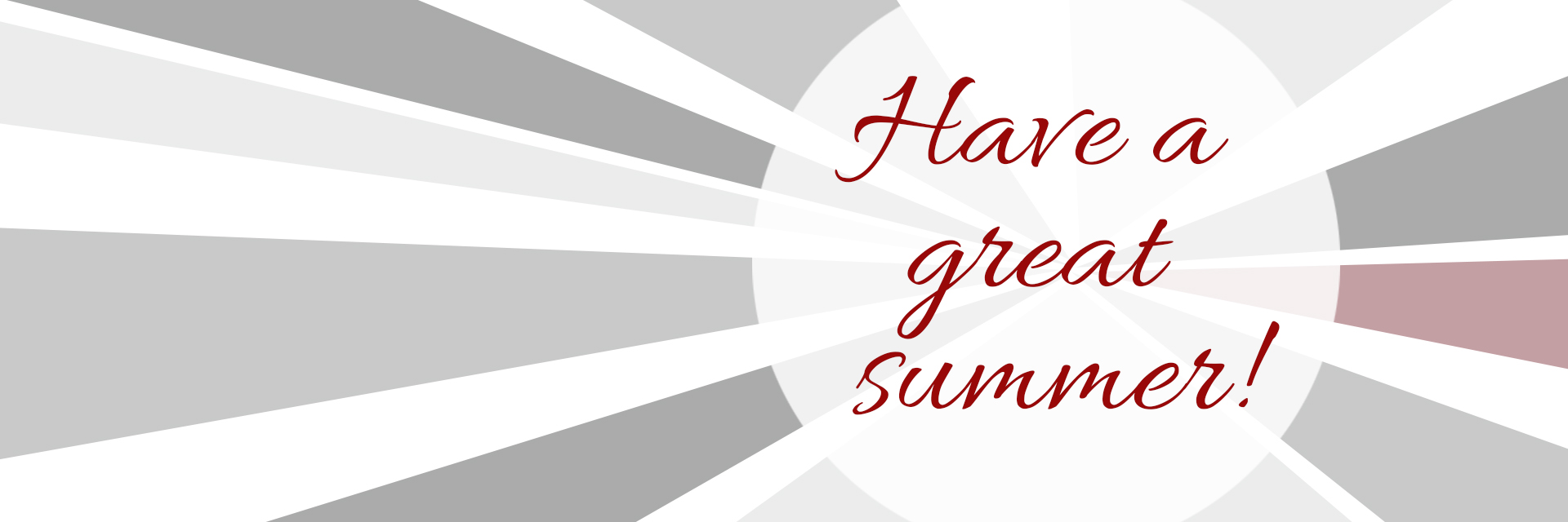 Have a great summer