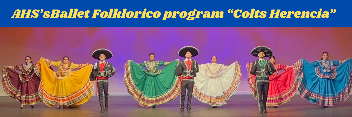AHSsBallet Folklorico program Colts Herencia