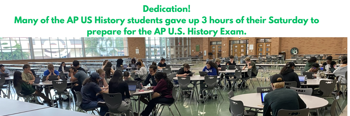 Dedication Many of the AP US History students gave up 3 hours of their Saturday to prepare for the APUSH Exam. 1