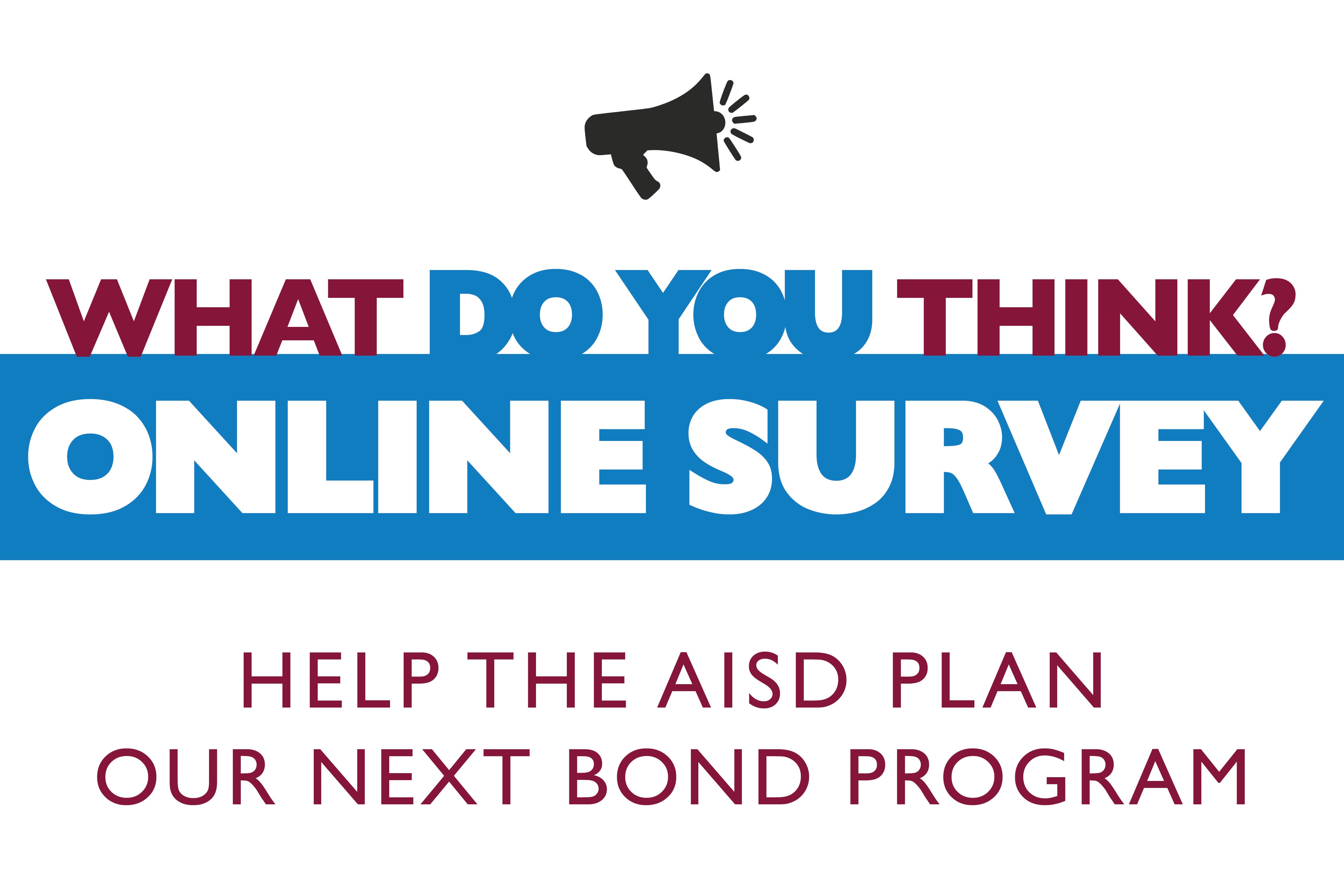Take online survey to help the AISD plan its next bond program