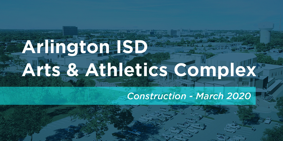 Title graphic for construction update video of the AISD Arts and Athletics Complex