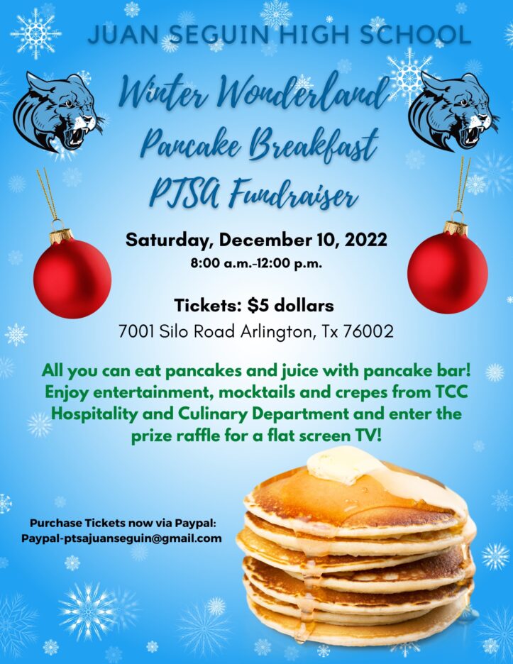 Juan Seguin High School PTSA Pancake Breakfast Flyer6
