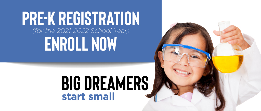 Pre-K Registration. Enroll Now.