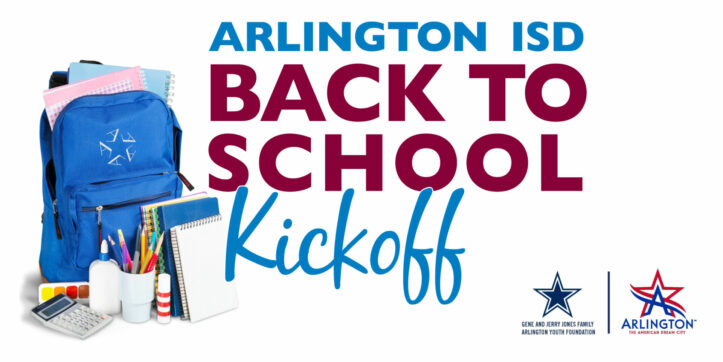 Arlington ISD Back to School Kickoff