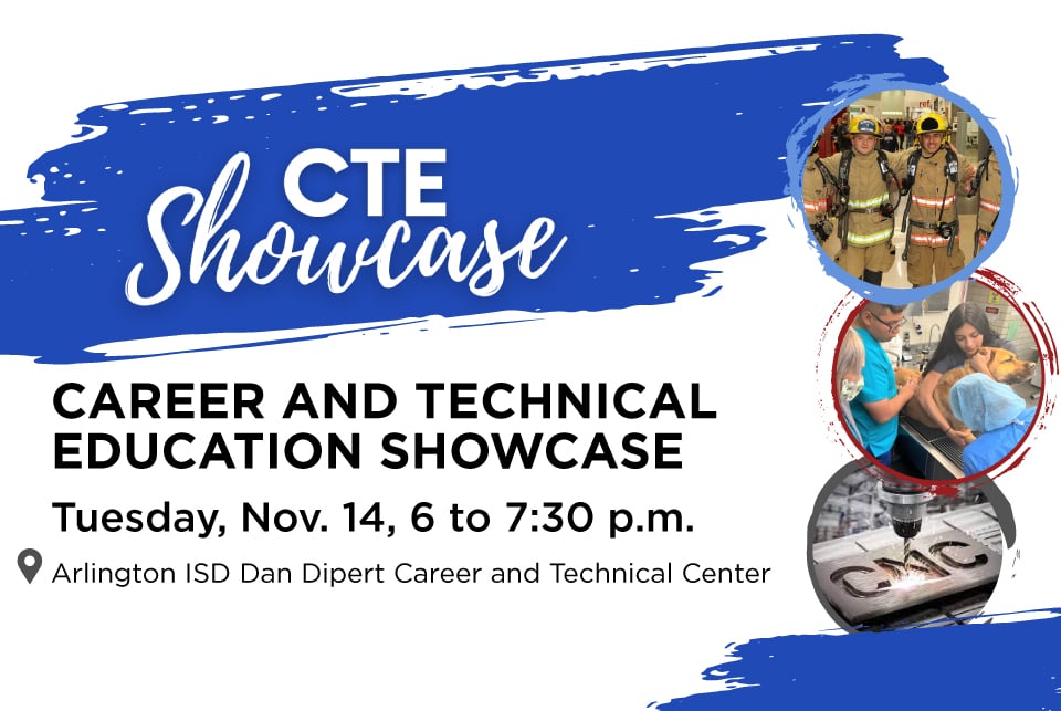 career and technical education - CTE Showcase is Nov. 14