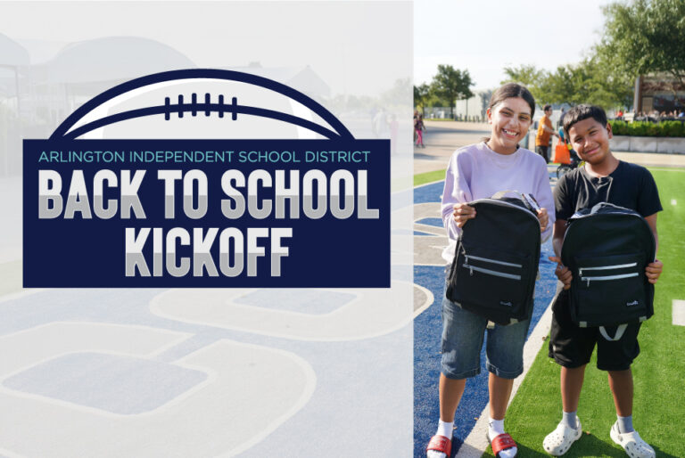 Arlington ISD's Back to School Kickoff is Saturday, Aug. 2
