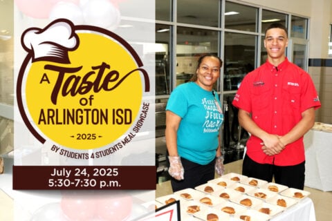 You're invited: 2nd-annual 'A Taste of Arlington ISD' is July 24