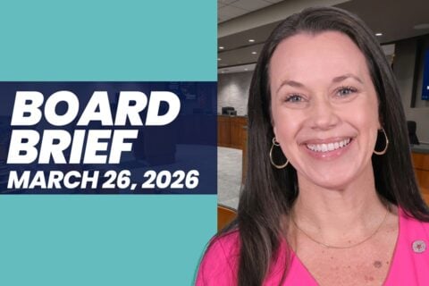 Watch Board Brief from school board meeting on March 26, 2026