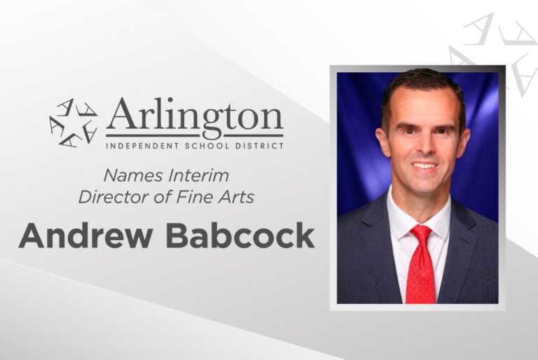 Arlington ISD names Andrew Babcock Interim Director of Fine Arts