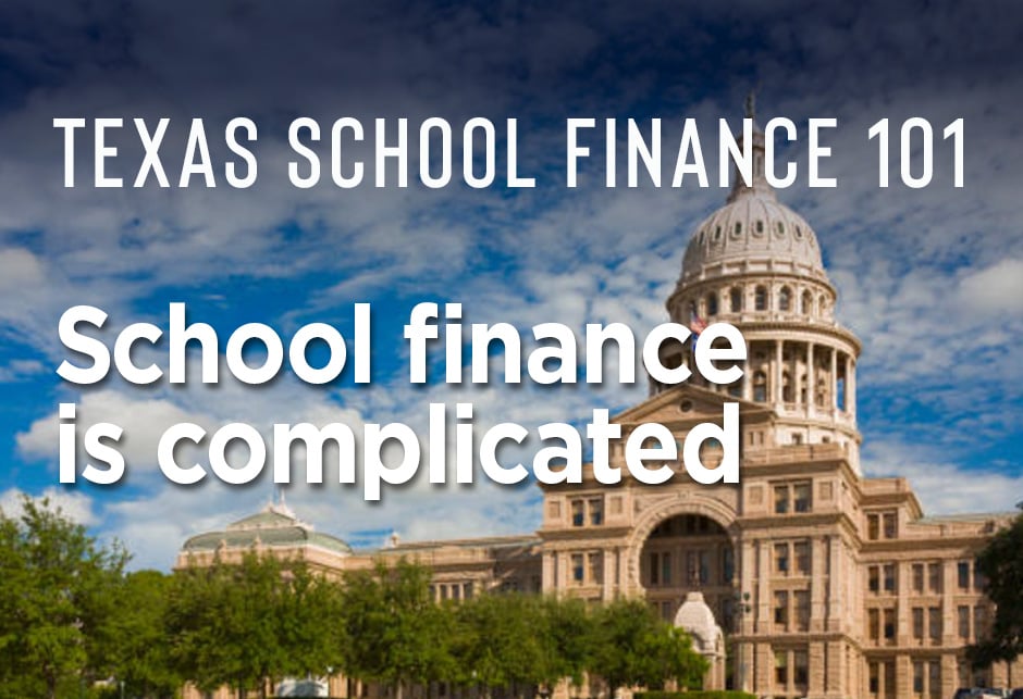 School finance in Texas is complicated