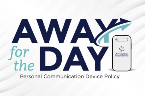 Arlington ISD adopts 'Away for the Day'