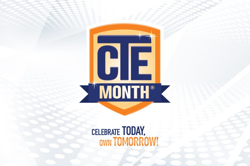 CTE-Month-Blog certifications - Career and Technical Center Month