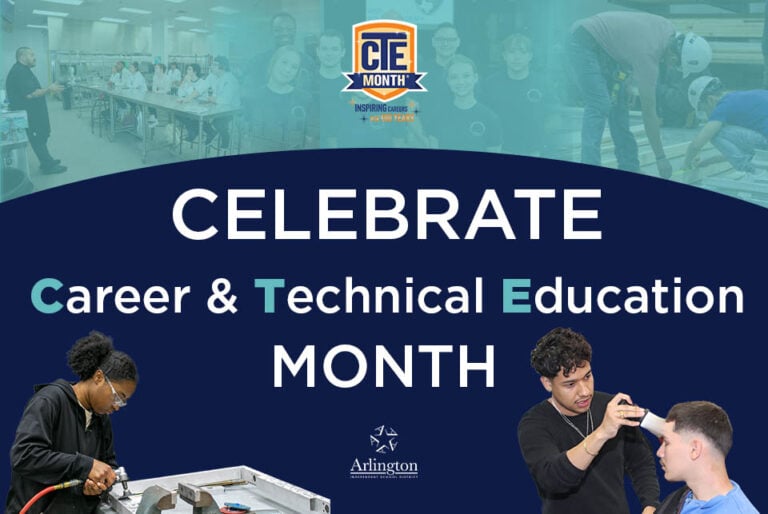 Arlington ISD career and technical education offers real-world learning experiences