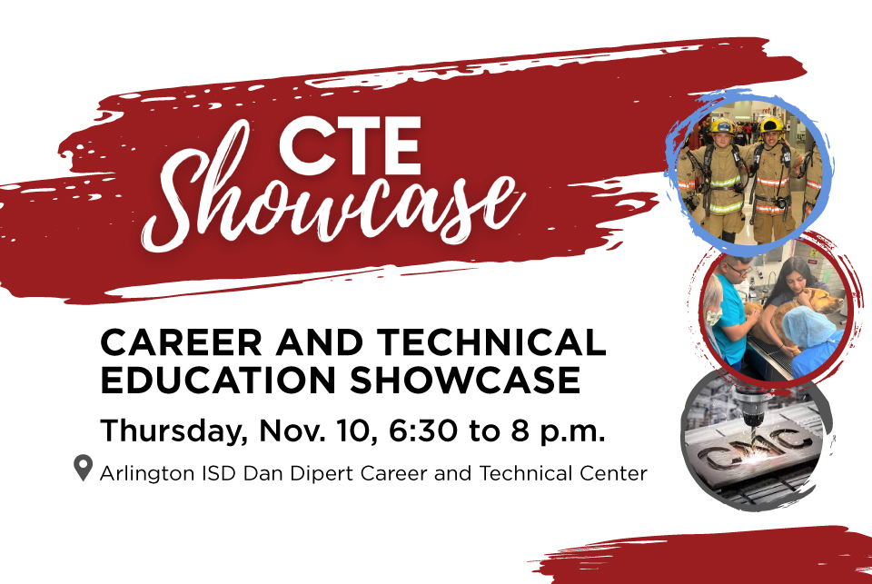 Career and Technical Education (CTE) Showcase