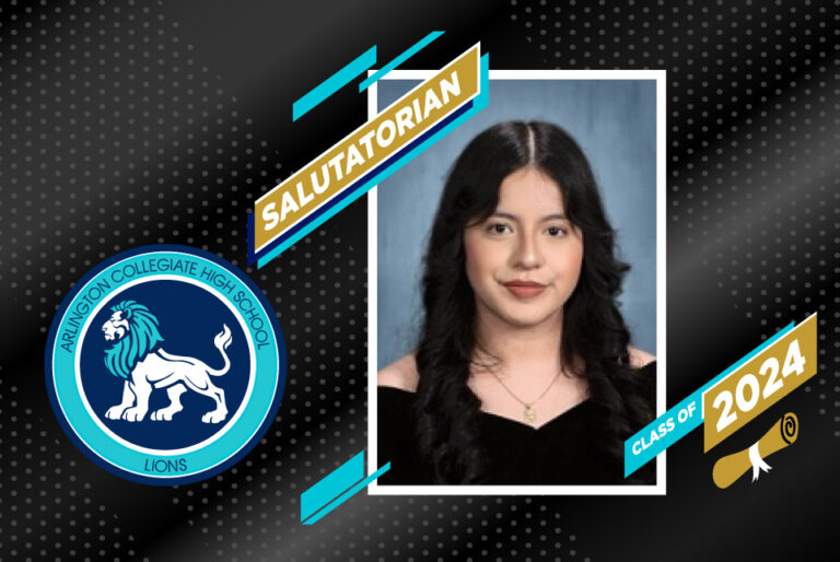 Salutatorian 2024 from Arlington Collegiate High School, Vanessa Trejo