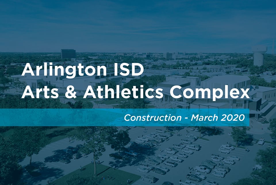 Title image for construction video update of the AISD Arts & Athletics Complex