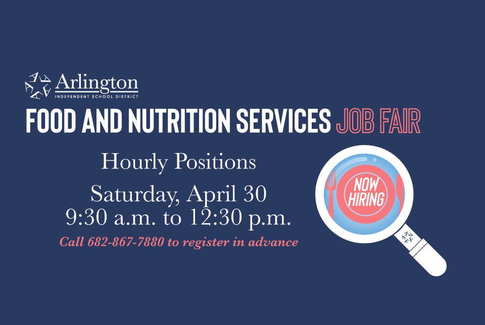 Food and Nutrition Services job fair April 30