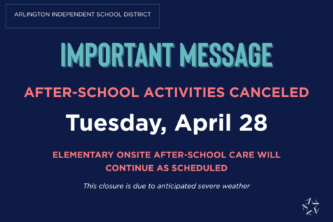 After-school activites canceled today due to anticipated severe weather