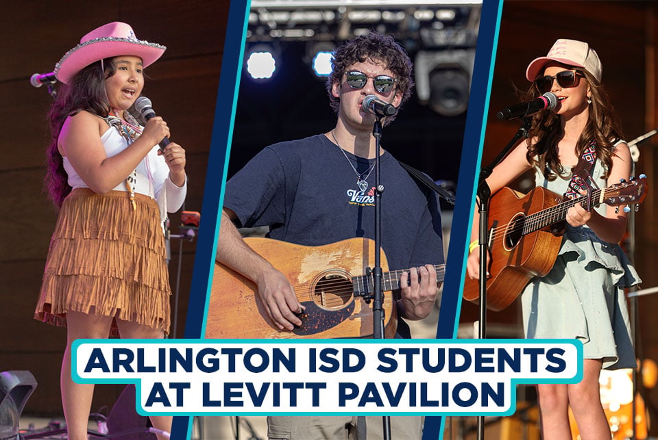 Arlington ISD students take center stage at Levitt Pavilion