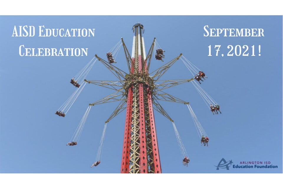 Six Flags night copy Arlington ISD Education Celebration at Six Flags 2021