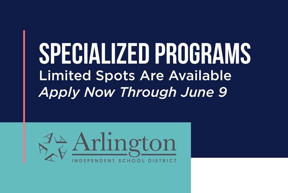 apply-today-for-specialized-programs-arlington-isd