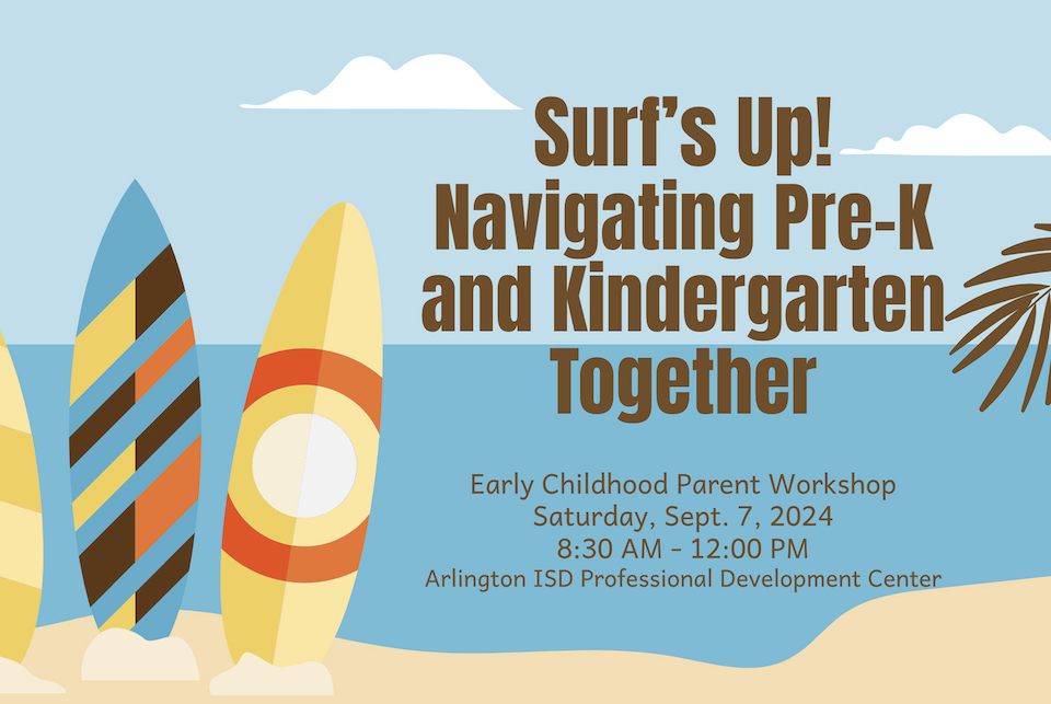 Kindergarten and pre-K parent workshop - Surf's Up