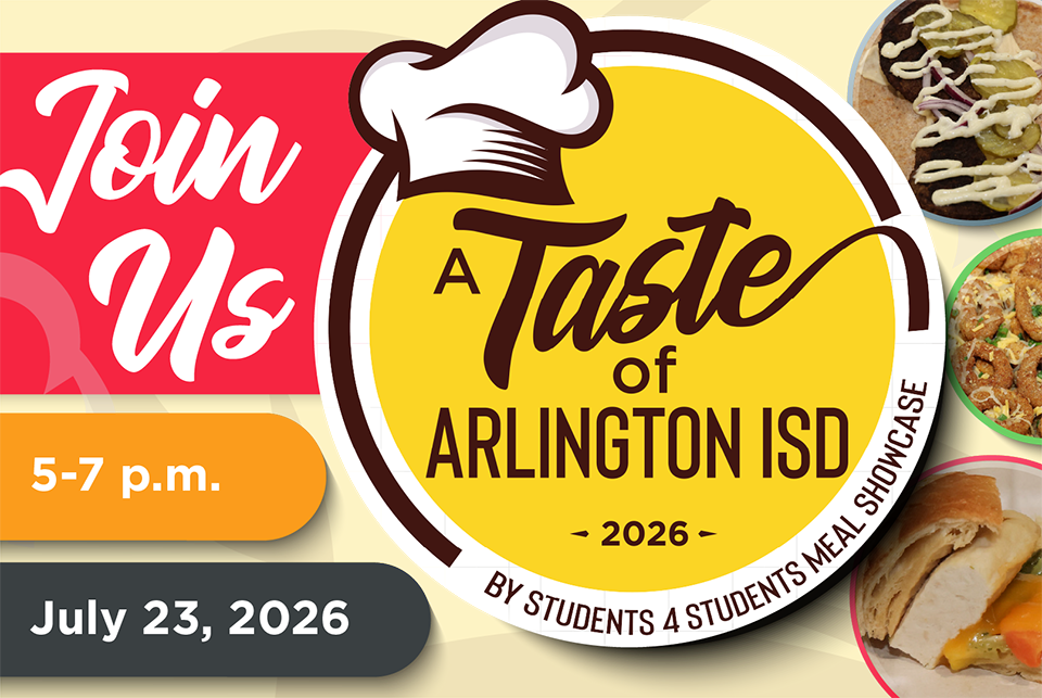 Save the date: A Taste of Arlington ISD is July 23