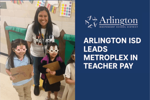 Arlington ISD leads Metroplex in teacher pay