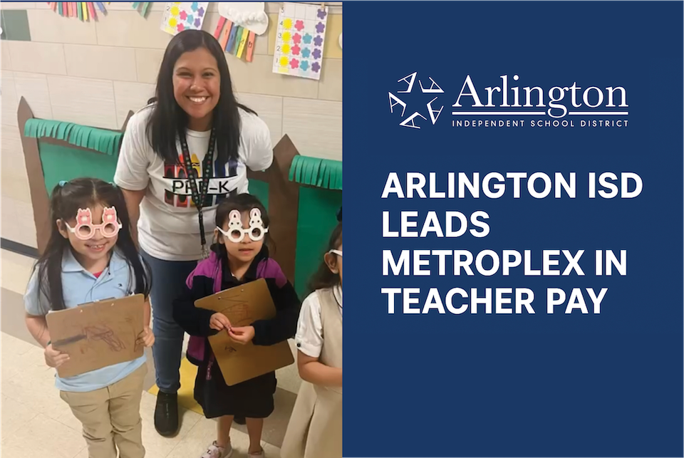 Arlington ISD leads Metroplex in teacher pay